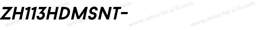 zh113hdmsnt字体转换