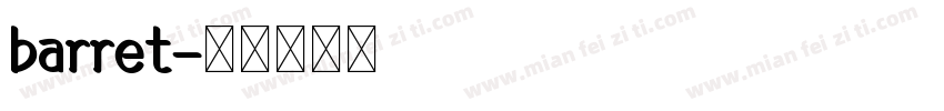 barret字体转换