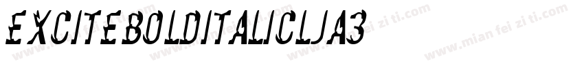 Excitebolditalic-LJa3字体转换