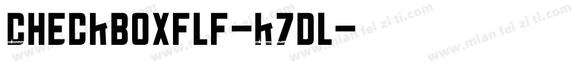 Checkboxflf-K7dl字体转换