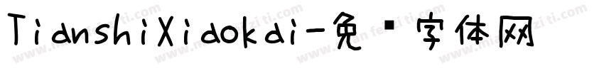 TianshiXiaokai字体转换