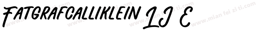 Fatgrafcalliklein-LJ6E字体转换