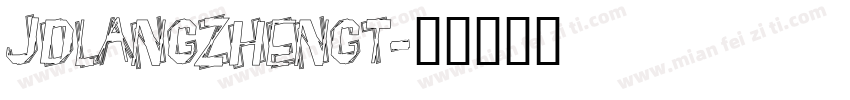 JDLANGZHENGT字体转换