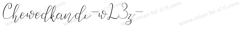 Chewedkandi-wL3z字体转换