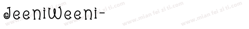 JeeniWeeni字体转换