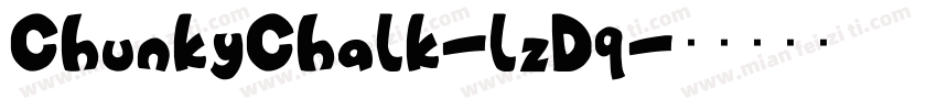 ChunkyChalk-lzDq字体转换