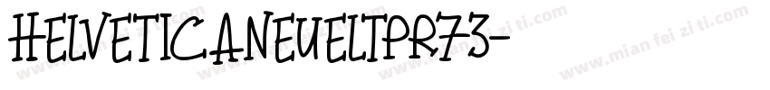 Helveticaneueltpr73字体转换