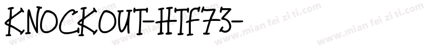 Knockout-HTF73字体转换