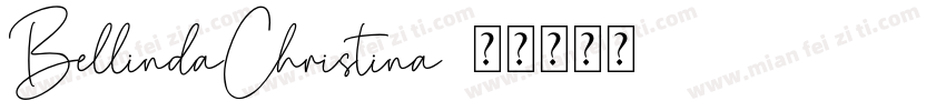 BellindaChristina字体转换