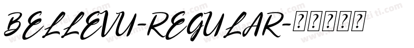 BELLEVU-REGULAR字体转换