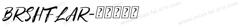 BRSHFLAR字体转换