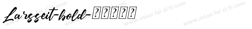 Larsseit-bold字体转换
