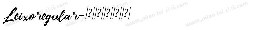 Leixoregular字体转换