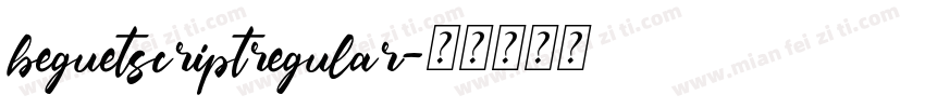 beguetscriptregular字体转换