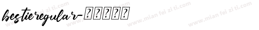 bestieregular字体转换