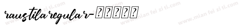 raustilaregular字体转换