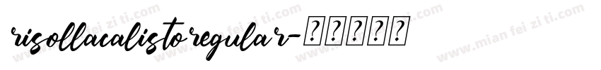 risollacalistoregular字体转换