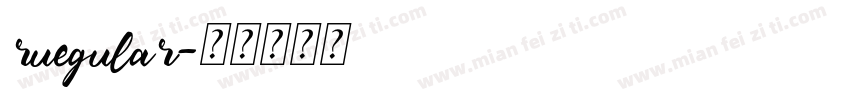 ruegular字体转换
