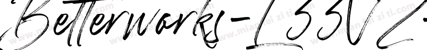 Betterworks-L33VZ字体转换