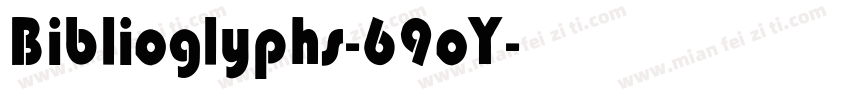Biblioglyphs-69oY字体转换