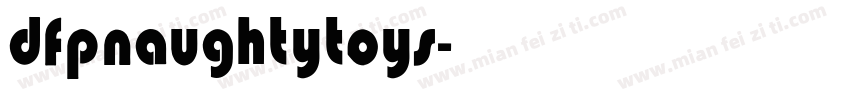 dfpnaughtytoys字体转换