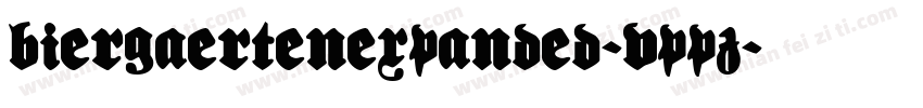 BiergaertenExpanded-VppZ字体转换