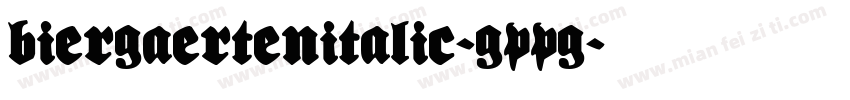 BiergaertenItalic-GPPG字体转换