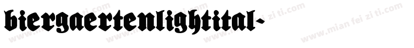 BiergaertenLightItal字体转换