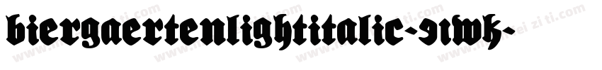 BiergaertenLightItalic-91wK字体转换