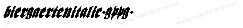 BiergaertenItalic-GPPG字体转换