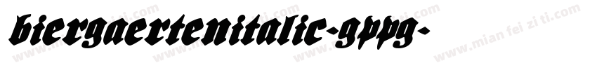 BiergaertenItalic-GPPG字体转换