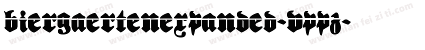 BiergaertenExpanded-VppZ字体转换