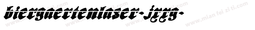 BiergaertenLaser-jXXG字体转换
