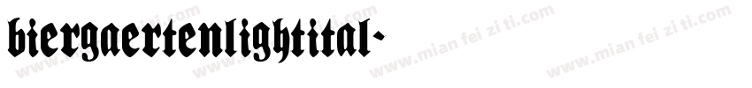 BiergaertenLightItal字体转换