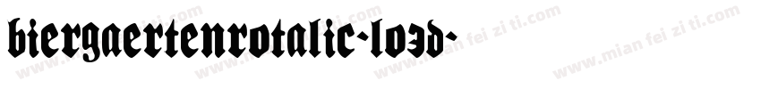 BiergaertenRotalic-lo3d字体转换