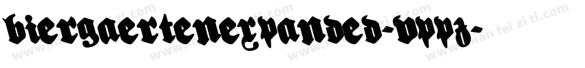 BiergaertenExpanded-VppZ字体转换