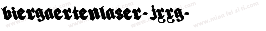 BiergaertenLaser-jXXG字体转换