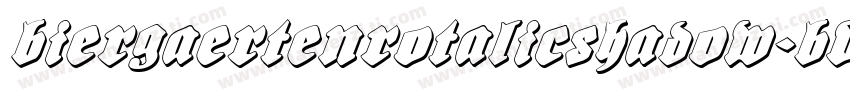 BiergaertenRotalicShadow-Bv4d字体转换