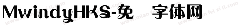 MwindyHKS字体转换