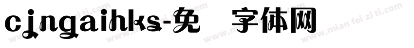 cjngaihks字体转换