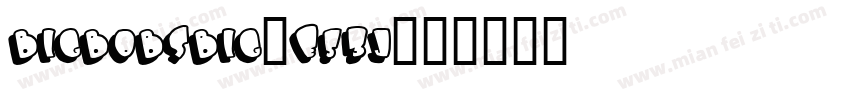 BigbobsBig-E53j字体转换