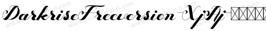 DarkriseFreeversion-XjAj字体转换
