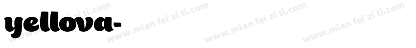 yellova字体转换
