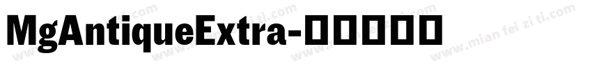 MgAntiqueExtra字体转换 MgAntiqueExtra字体转换