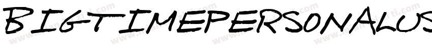 BigtimePersonalUse字体转换