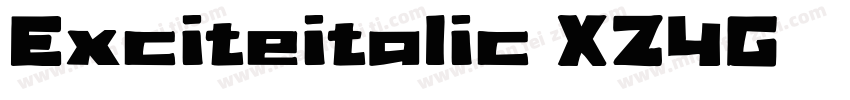 Exciteitalic-XZ4G字体转换