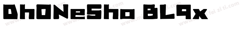 DhONeSho-BL9x字体转换