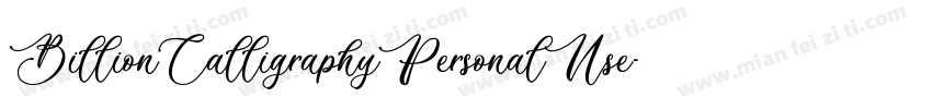 BillionCalligraphyPersonalUse-Lg44字体转换