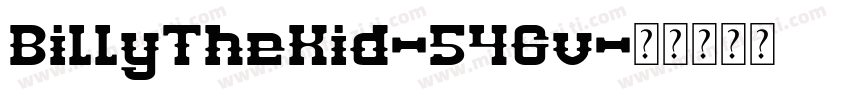 BillyTheKid-546v字体转换