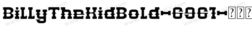 BillyTheKidBold-6961字体转换